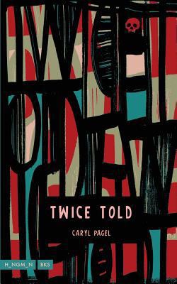Twice Told 0988228777 Book Cover