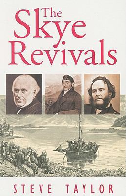 The Skye Revivals 1903725267 Book Cover
