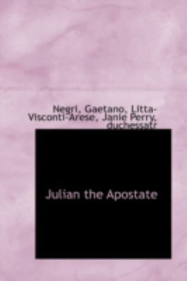 Julian the Apostate 1113158123 Book Cover