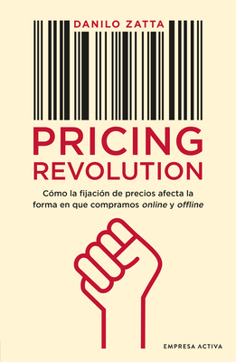 Pricing Revolution [Spanish] 8416997713 Book Cover
