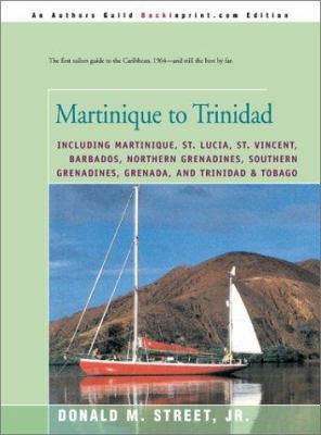 Martinique to Trinidad 059517356X Book Cover