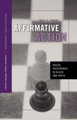 Affirmative Action: Racial Preference in Black ... 0415950481 Book Cover