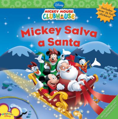 Mickey Salva a Santa [With Sticker(s)] 1423128214 Book Cover