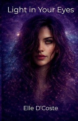 Light in Your Eyes B0GSMXTL81 Book Cover