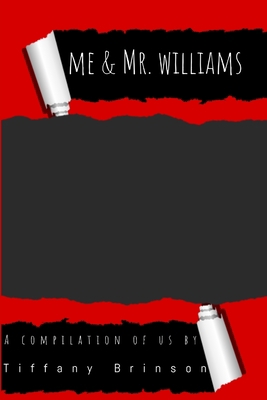 Me & Mr. Williams 0359250130 Book Cover