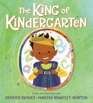 The King of Kindergarten 059385697X Book Cover