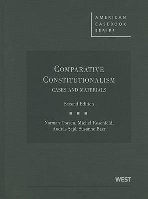 Comparative Constitutionalism: Cases and Materials 0314179461 Book Cover