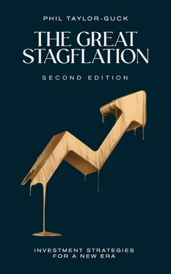 The Great Stagflation: Investment Strategies fo... 1781337233 Book Cover