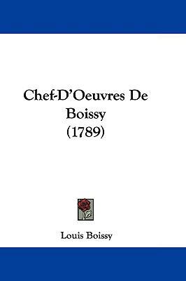 Chef-D'Oeuvres de Boissy (1789) 1104703947 Book Cover
