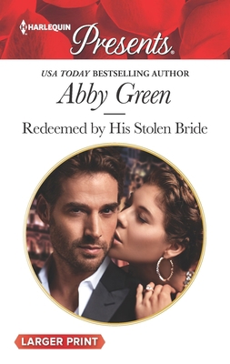 Redeemed by His Stolen Bride [Large Print] 1335893377 Book Cover