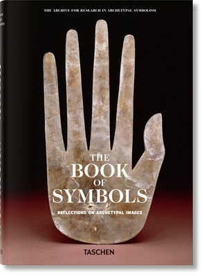 The Book of Symbols. Reflections on Archetypal ... 3836514486 Book Cover