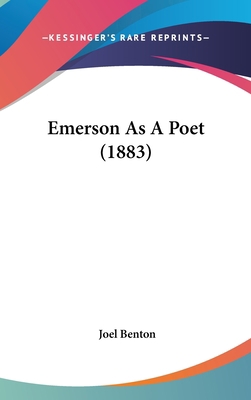 Emerson As A Poet (1883) 0548947546 Book Cover