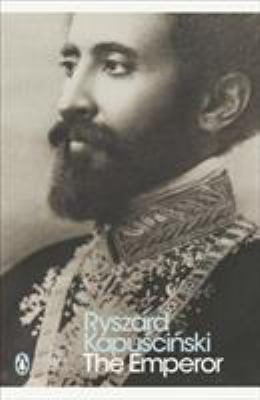 The Emperor: Downfall of an Autocrat (Penguin C... 0141188030 Book Cover