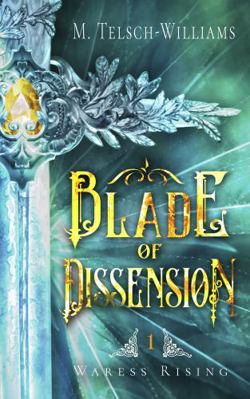 Blade of Dissension