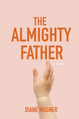 The Almighty Father B08L7K3FDY Book Cover