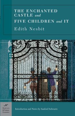 The Enchanted Castle and Five Children and It 1593082746 Book Cover