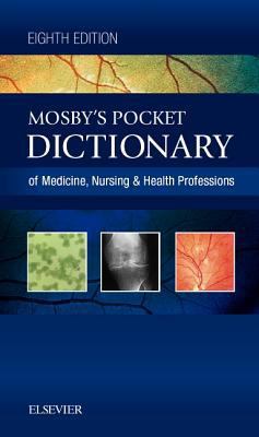 Mosby's Pocket Dictionary of Medicine, Nursing ... 032341432X Book Cover