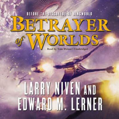 Betrayer of Worlds 1441761411 Book Cover