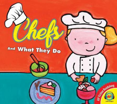 Chefs and What They Do 1489662081 Book Cover