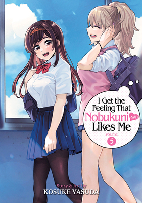 I Get the Feeling That Nobukuni-San Likes Me Vo... B0CSCRWHFK Book Cover
