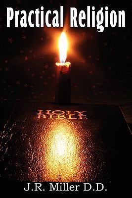 Practical Religion, a Help for the Common Days 1612031773 Book Cover