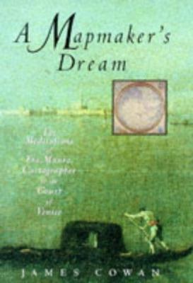 Mapmakers Dream Meditations of Fra Mauro 0340695439 Book Cover