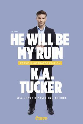 He Will Be My Ruin: A Novel 1501152920 Book Cover