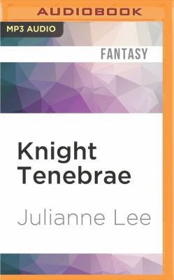 Knight Tenebrae 1522670416 Book Cover