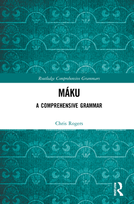 Máku: A Comprehensive Grammar 0367522195 Book Cover