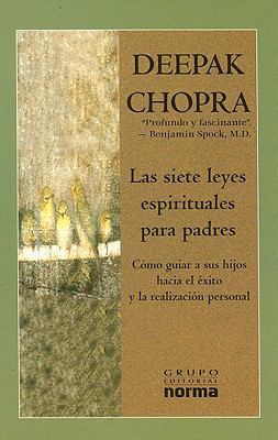 Las Siete Leyes Espirituales Para Padres: Como ... [Spanish] 9580479313 Book Cover