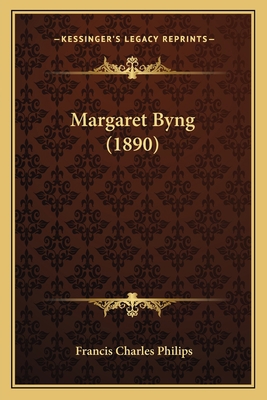 Margaret Byng (1890) 1166605574 Book Cover