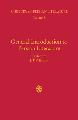 General Introduction to Persian Literature: His... 1845118863 Book Cover