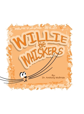 Willie the Whiskers 1698703066 Book Cover