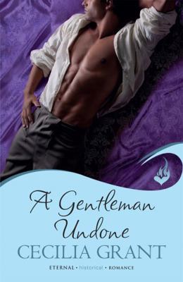 Gentleman Undone: Blackshear Family Book 2 0755396790 Book Cover