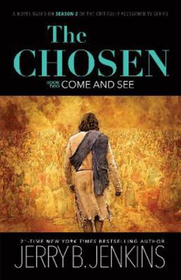 The Chosen: Come and See: A Novel Based on Seas... 1646070852 Book Cover