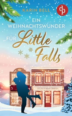 Ein Weihnachtswunder für Little Falls [German] 398637888X Book Cover