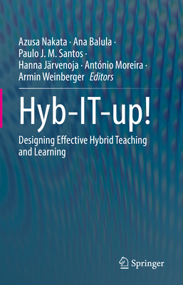 Hyb-It-Up!: Designing Effective Hybrid Teaching... 3031997425 Book Cover