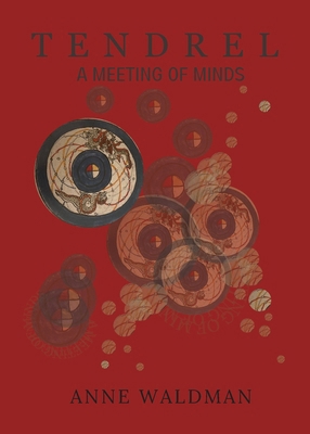 Tendrel: A Meeting of Minds 1951226194 Book Cover