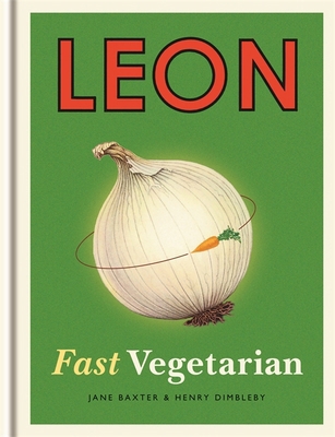 Leon: Fast Vegetarianbook 5 1840916109 Book Cover