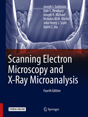 Scanning Electron Microscopy and X-Ray Microana... 149396674X Book Cover