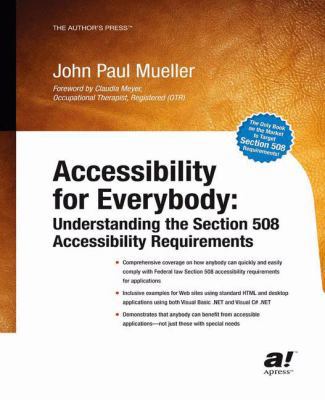 Accessibility for Everybody: Understanding the ... 1430254483 Book Cover