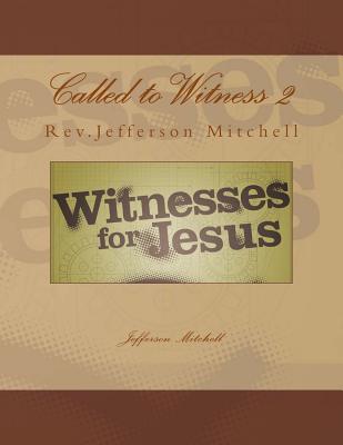 Called to Witness 2 1507725531 Book Cover
