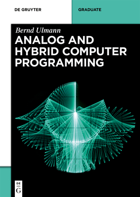 Analog and Hybrid Computer Programming 3110662078 Book Cover