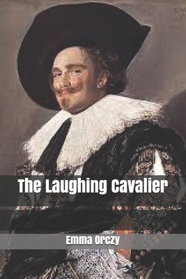 The Laughing Cavalier B085KRPBR2 Book Cover