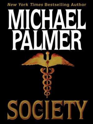 The Society [Large Print] 1594131112 Book Cover