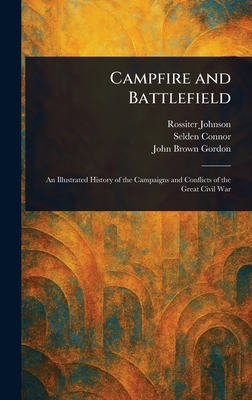 Campfire and Battlefield 1023323257 Book Cover