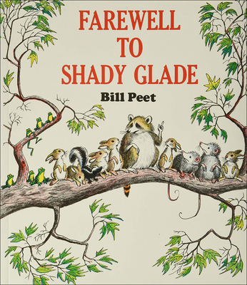 Farewell to Shady Glade 0812401565 Book Cover