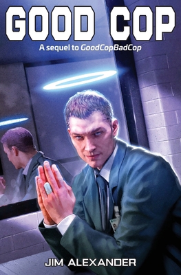 Good Cop 1916453546 Book Cover