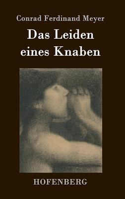 Das Leiden eines Knaben [German] 3843019495 Book Cover