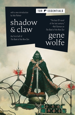 Shadow & Claw: The First Half of the Book of th... 1250781256 Book Cover